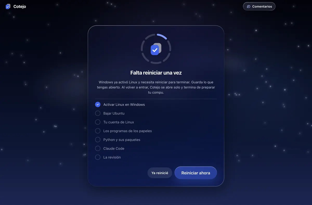 Falta reiniciar una vez, de noche.